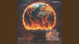 Download lagu We´ll set the world on fire (dancemix) mp3 Download lagu We´ll set the world on fire (dancemix) mp3