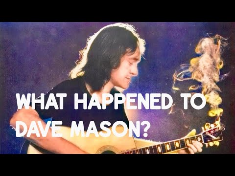 What Happened to Dave Mason?