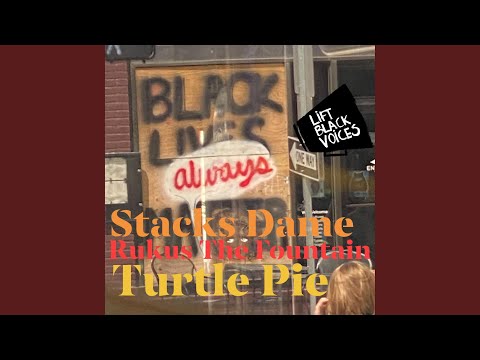 Turtle Pie (feat. Rukus The Fountain)