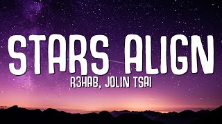 R3HAB & Jolin Tsai - Stars Align (Lyrics) PUBG Song