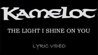 Kamelot - The Light I Shine On You - 2001 - Lyric Video