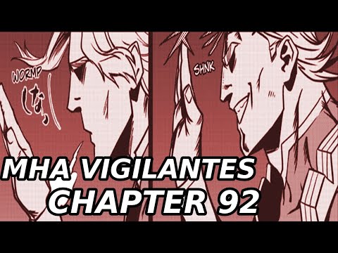 The True Face Of All Might || MHA Vigilantes Chapter 92 Review