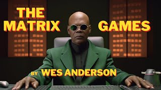 HUNGER GAMES IN THE MATRIX by Wes Anderson Trailer