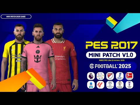 PES 2017 | Next Season Patch Converted From eFootball25 V1.0 (6GB!)