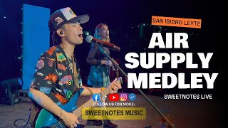 Download lagu Air Supply Greatest Hits | Sweetnotes Live @ San Isidro, Leyte mp3