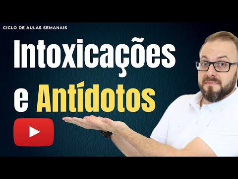 Aula de Farmacologia - Intoxicação por medicamentos e seus antídotos | Farmacologia Fácil