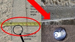 Egyptian Pyramid Machine Cuts Update - Lost Ancient High Technology - Textbooks Debunked