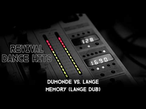 DuMonde vs. Lange - Memory (Lange Dub) [HQ]