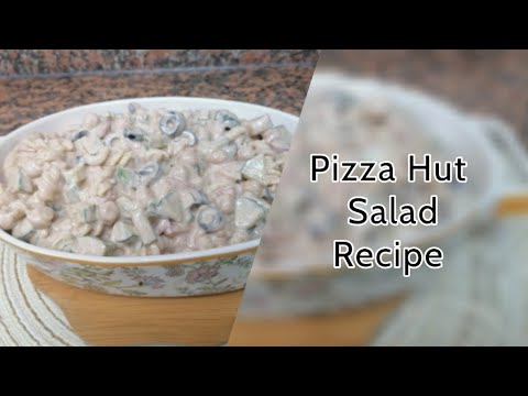 Pizza Hut Style Salad | The Official Guide To Pizza Hut Style Salad | Pizza Hut Salad Recipe |