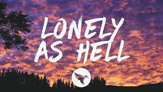 Lonely as Hell Music Video
