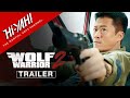 WOLF WARRIOR 2 Official Trailer Starring Wu Jing And Frank Grillo Martial Arts Action