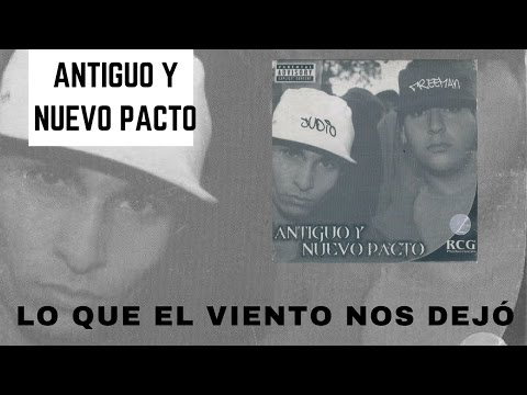 Rap Judío, Freeman y Mr bumbocloc - Lo que el viento nos dejó (Antiguo y nuevo pacto)