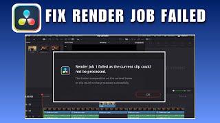 How to Fix Render Job Has Failed in Davinci Resolve 2026 - Quick Guide