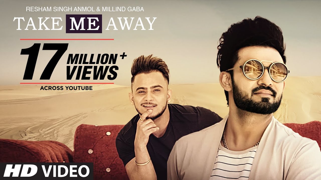 Take Me Away Lyrics  | Take Me Away | Millind Gaba, Resham Singh Anmol | MRV