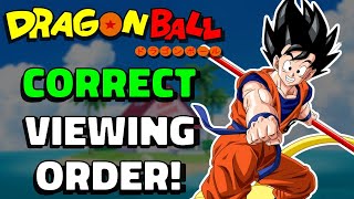 The BEST WAY To WATCH the Dragon Ball Anime | Correct Viewing Order!