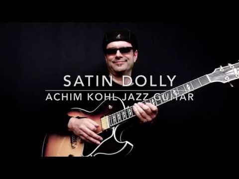Satin Dolly - Achim Kohl - Jazz Guitar Improvisation with tabs