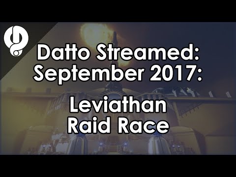 Datto Streamed: World First Leviathan Raid Race - September 2017