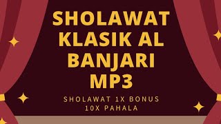 FULL ALBUM SHOLAWAT MERDU TERBAIK HADROH KLASIK AL BANJARI MP3 width=