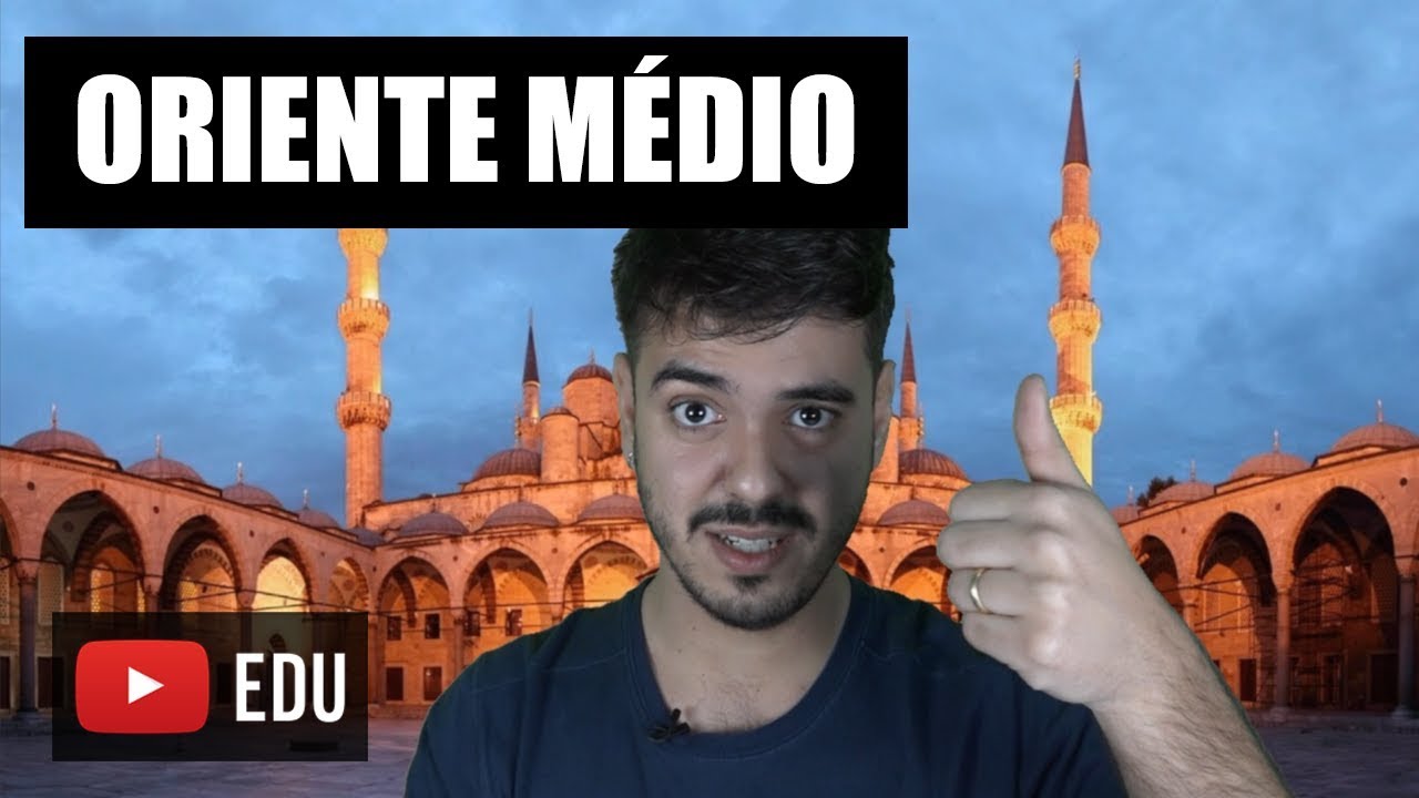 ORIENTE MÉDIO - MUNDO GEOGRÁFICO #ENEM