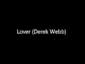 Lover (Derek Webb)