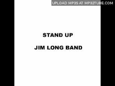 Jim Long Band - Stand Up