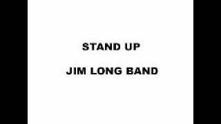 Jim Long Band - Stand Up