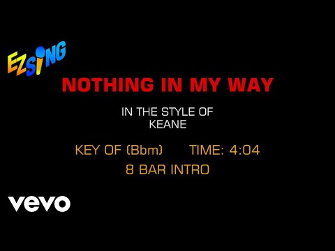 Keane - Nothing In My Way (Karaoke)