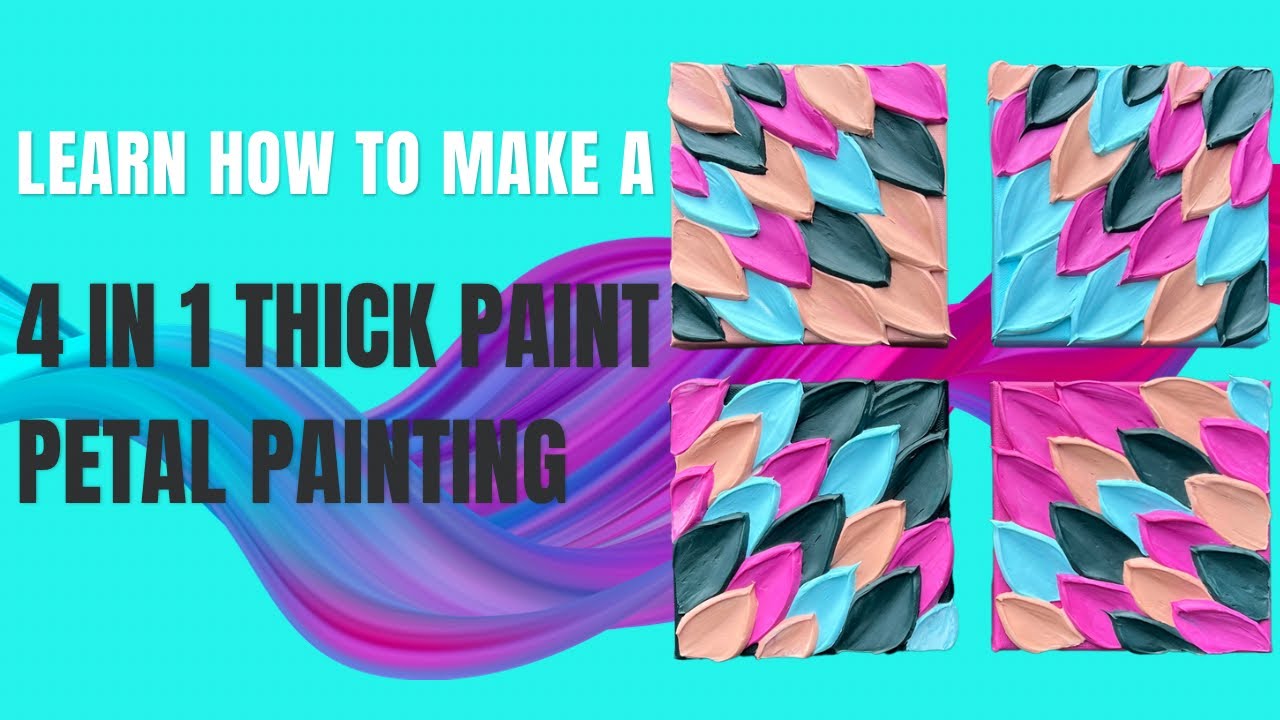 Textured art - 4 in 1 Thick paint petal painting!