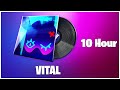 Fortnite Vital Lobby Music 10 Hour Version! | Chapter 4 Season 2 Battle Pass Song