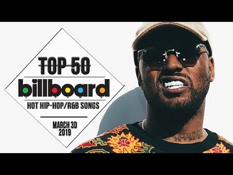 Top 50 • US Hip-Hop/R&B Songs • March 30, 2019 | Billboard-Charts