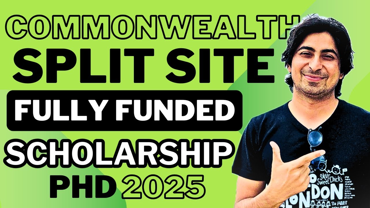Commonwealth Split Site PhD Scholarships 2025 | How to apply | fully funded #study #phd