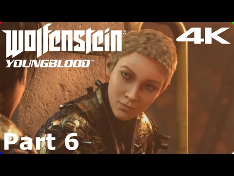 WOLFENSTEIN - YOUNG BLOOD - Part 6 - on PS5 Gameplay Walkthrough - 4K - No Commentary