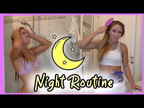Night Routine: GINNASTA STYLE.
