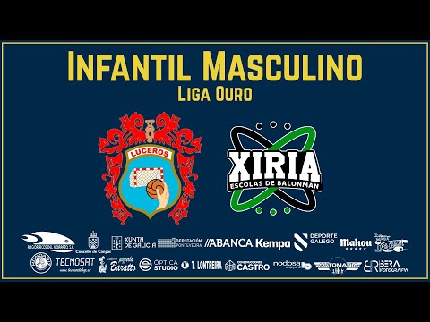 INFANTIL MASCULINO . II FASE . LIGA OURO GR.A . LUCEROS - GARAYSA XIRIA