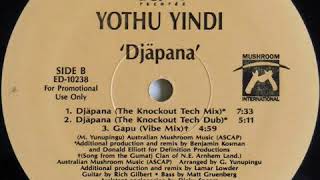 Yothu Yindi - Djäpana (The Knockout Tech Dub)