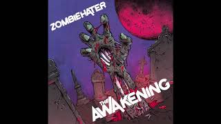 Music video thumbnail preview for ZOMBIEHATER - The Awakening by Zombiehater