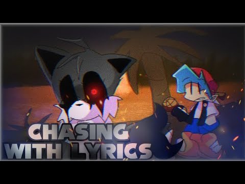 Chasing WITH LYRICS | VS. Tails.EXE cover | FNF Lyrical Cover