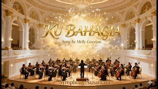 Download lagu KUBAHAGIA - Melly Goeslaw (Orchestra Cover) by Symphony Nusantara mp3
