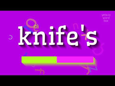 HOW TO SAY KNIFE'S? QUICK AND EASY!