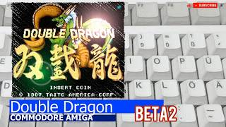 Commodore Amiga -=Double Dragon=- beta2