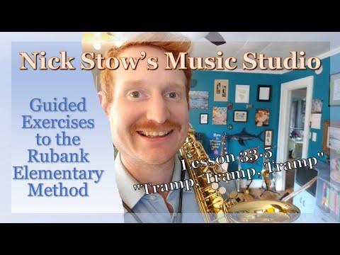 Rubank Elementary Method for Saxophone Lesson 33.5 - Tramp Tramp Tramp