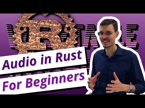 Wavetable Synthesis in Rust?? Rust Basics Tutorial [Synth #004]