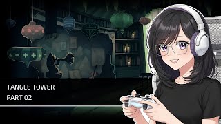 Tangle Tower Part 2: Meeting Everyone At The Tower
