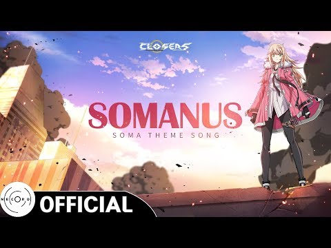 [클로저스] ASTERIA - 'SOMANUS (Vocal. 은토)' MV / '소마' 주제곡