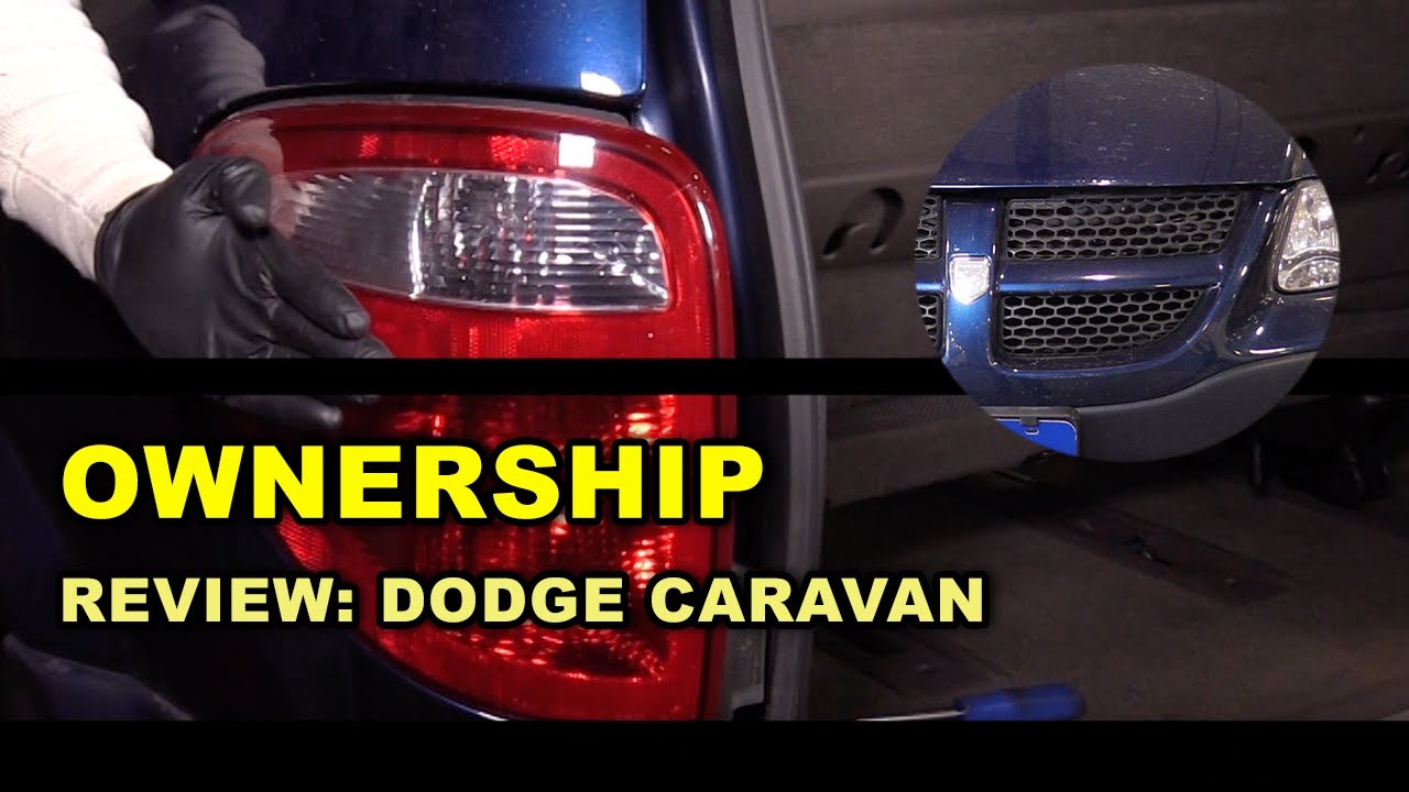 2001-2004 Dodge Caravan Ownership Review: What It's ...