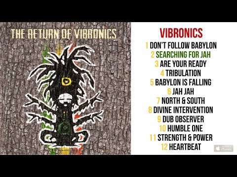 Vibronics Ft. Michael Prophet - The Return of Vibronics - #2 Searching For Jah