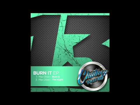 Max Olsen - Burn It [Chutney Records]