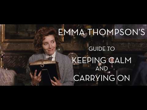 Emma Thompson's Guide to Keeping Calm & Carrying On
