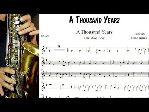 A Thousand Years - Partitura - Sax Alto - Sheet Music Sax/Christina Perri