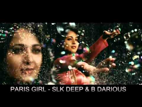 Paris Girl Offishial - SLK DEPP & B DARIOUS (MUSIC VIDEO)